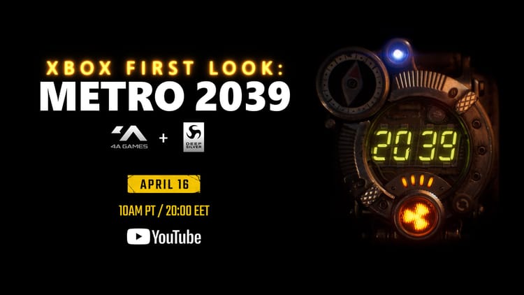 Metro 2039 gets first reveal date in Xbox-backed stream